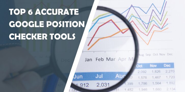 Top Google Position Checkers for 2024